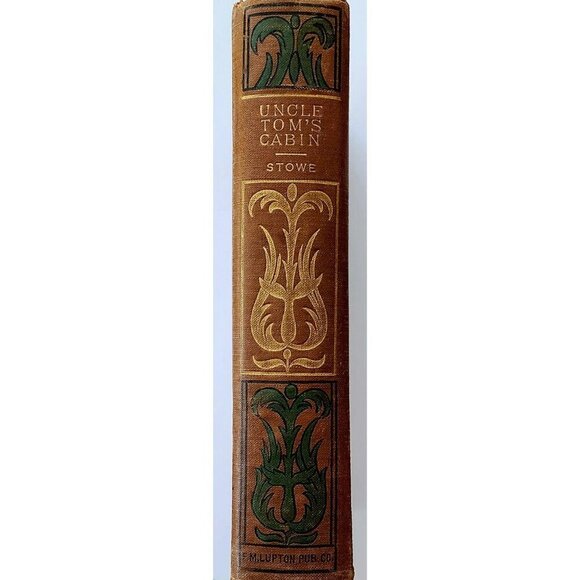 1890s Uncle Tom's Cabin Harriet Beecher Stowe F.M. Lupton HC Victorian WHBS - Picture 4 of 7